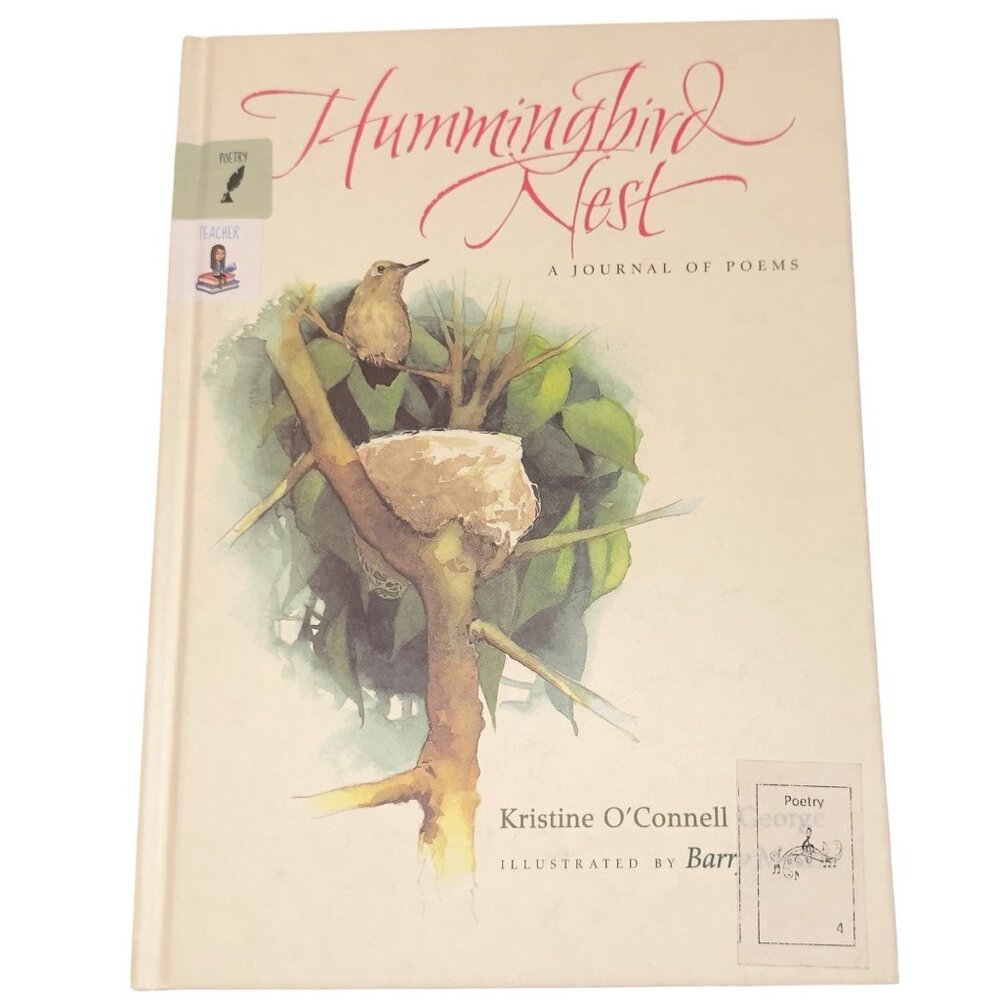 Hummingbird Nest-A Journal of Poems  Kristine O'Connell George Harcourt